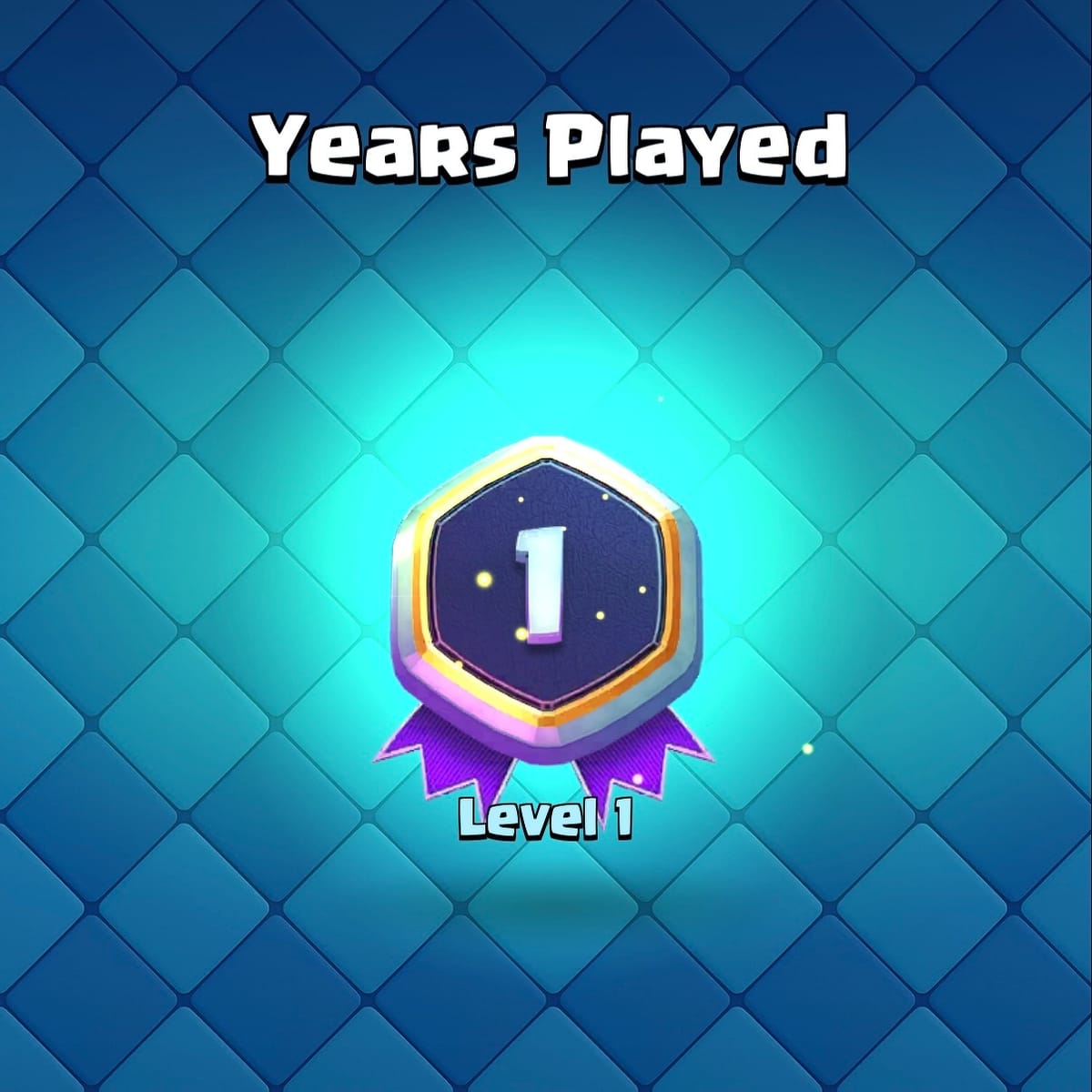 Clash Royale game screen titled "Years Played" with a hexagonal badge showing the number 1 and purple ribbons, labeled "Level 1".
